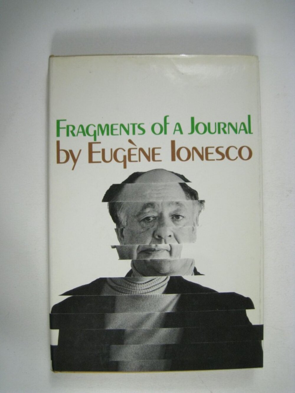 Fragments Of A Journal By Eugene Ionesco Grove Press First Printing 1968 HC DJ